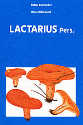 (antik) Fungi Europaei 7 Lactarius Pers. (1999)-M.T. Basso