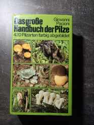 (Antik) Das grose Handbuch der Pilze (1982)-G.Pacioni